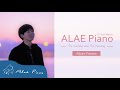 ALAE Piano 2nd Album [ The Evening and The Morning ] Preview