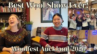 Best Wool Show Ever! | Woolfest Auckland 2026