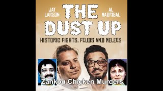 The Dust Up: Zankou Chicken Murders