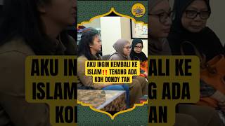 A Murtadi Wants To Return To Islamrest Calm There Is Koh Dondy Tan dondytan entersislam mur