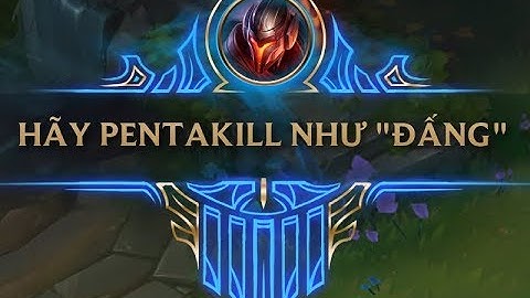 Yasuo Pentakill - LMHT - Tổng hợp các pha Pentakill ảo diệu của "Đấng"