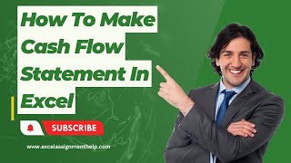 Creating a Cash Flow Statement in Excel | Step-by-Step Guide | Excel Assignment Help screenshot 1
