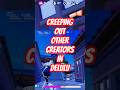 CREEPING OUT OTHER CREATORS IN DELULU #fortnite #fortnitefunny #fortnitebattleroyale #gaming #fyp