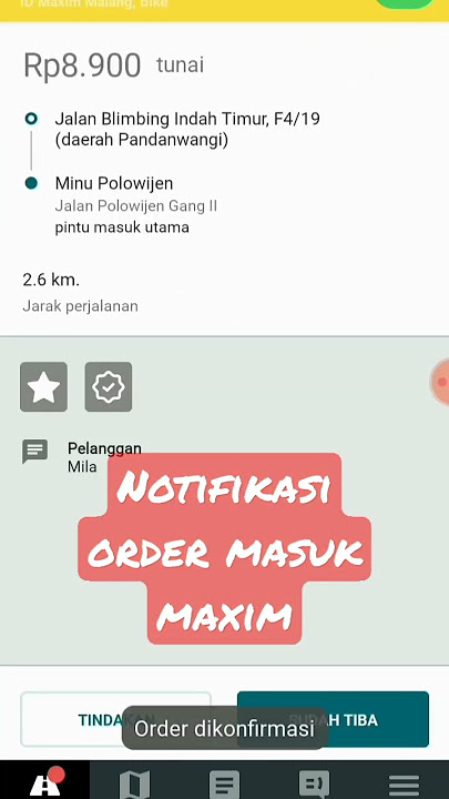 Notifikasi order masuk maxim