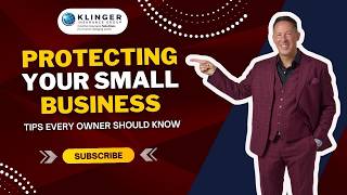 Protecting Your Small Business: Tips Every Owner Should Know