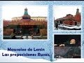 Viajar a Rusia.  Mausoleo de Lenin. Las preposiciones.