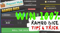 Faucethub Rambo Dice Trick Game | 100% Win Ratio 1.6k Satoshi Earn | Tips & Trick