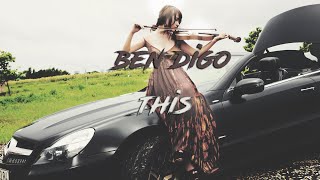Ben Digo-This /Deep music/Deep House/Violin Deep House/