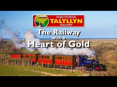 Rheilffordd Talyllyn Railway 2026 - The Railway with a Heart of Gold