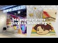 Goodbye SPACE OF BTS POP-UP STORE + Line Friends Store Vlog | TinyTAN Dynamite & BT21 ASMR Unboxing