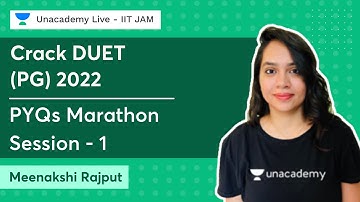 Crack DUET (PG) 2022- PYQs Marathon Session - 1 | Meenakshi Rajput
