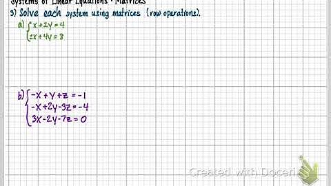 8.2 Systems of Linear Equations- Matrices (Part 3)