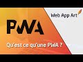 Quest ce quune pwa 