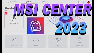 Msi Center 2023 Kurulum Ve İnceleme - Windows 11