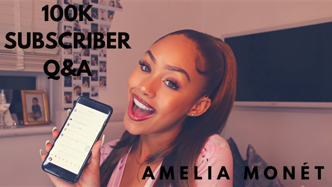 Am I Single? / 100k Subscriber Q&A! - Amelia Monét