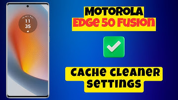 Motorola Edge 50 Fusion Clear Cache || How to clear cache || Cache cleaner settings