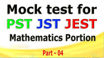 Mock test for : PST : JST : JEST : PST JST JEST test preparation : Past papers: part - 04