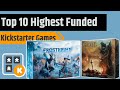 Top 10 Highest Funded Board Game Kickstarters