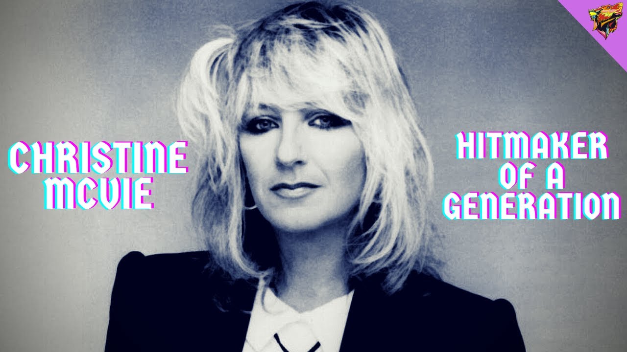 Christine McVie | Fleetwood Mac's Secret Weapon