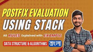 Postfix Evaluation using Stack | Data Structures & Algorithms | Bangla