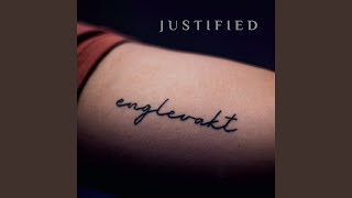 Video thumbnail of "Justified - Englevakt"