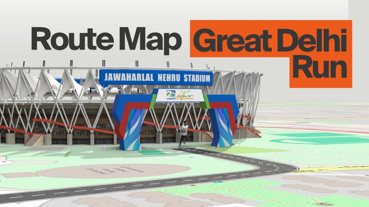 Great Delhi Run Route Map | Run, Celebrate, and Conquer the Streets of Delhi | VDHM 2025