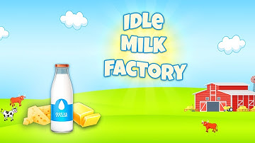 Idle Milk Factory Gameplay Walkthrough | Android Casual Game
