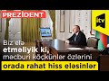 "Biz elə etməliyik ki, məcburi köçkünlər özlərini orada rahat hiss eləsinlər" - Prezident