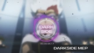 DARKSIDE / MEP / 7 of 7.