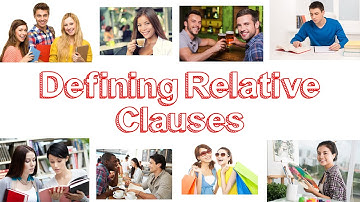 Defining Relative Clauses (Subject) - Learn English