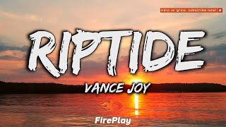 Vance Joy, TWOPILOTS - Riptude 🔥Lyrics🔥