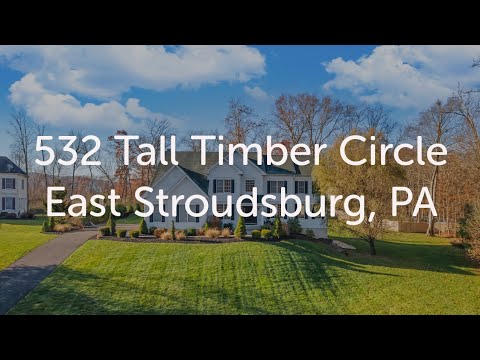 532 Tall Timber Circle, East Stroudsburg, PA home video tour