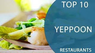 Top 10 Best Restaurants to Visit in Yeppoon, Queensland | Australia - English