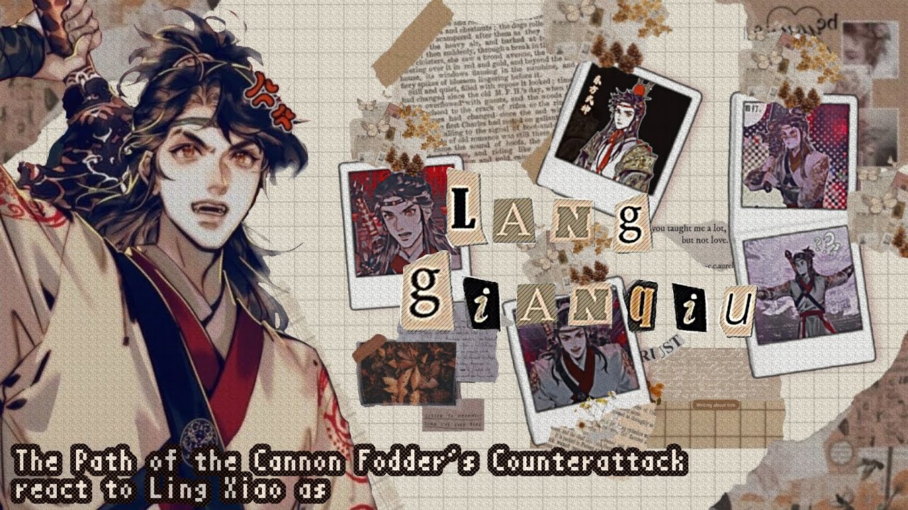 The Path of the Cannon Fodder’s Counterattack react to Ling Xiao [ as