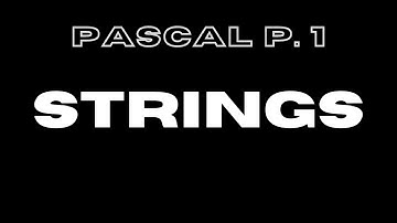 PASCAL For CXC | Strings
