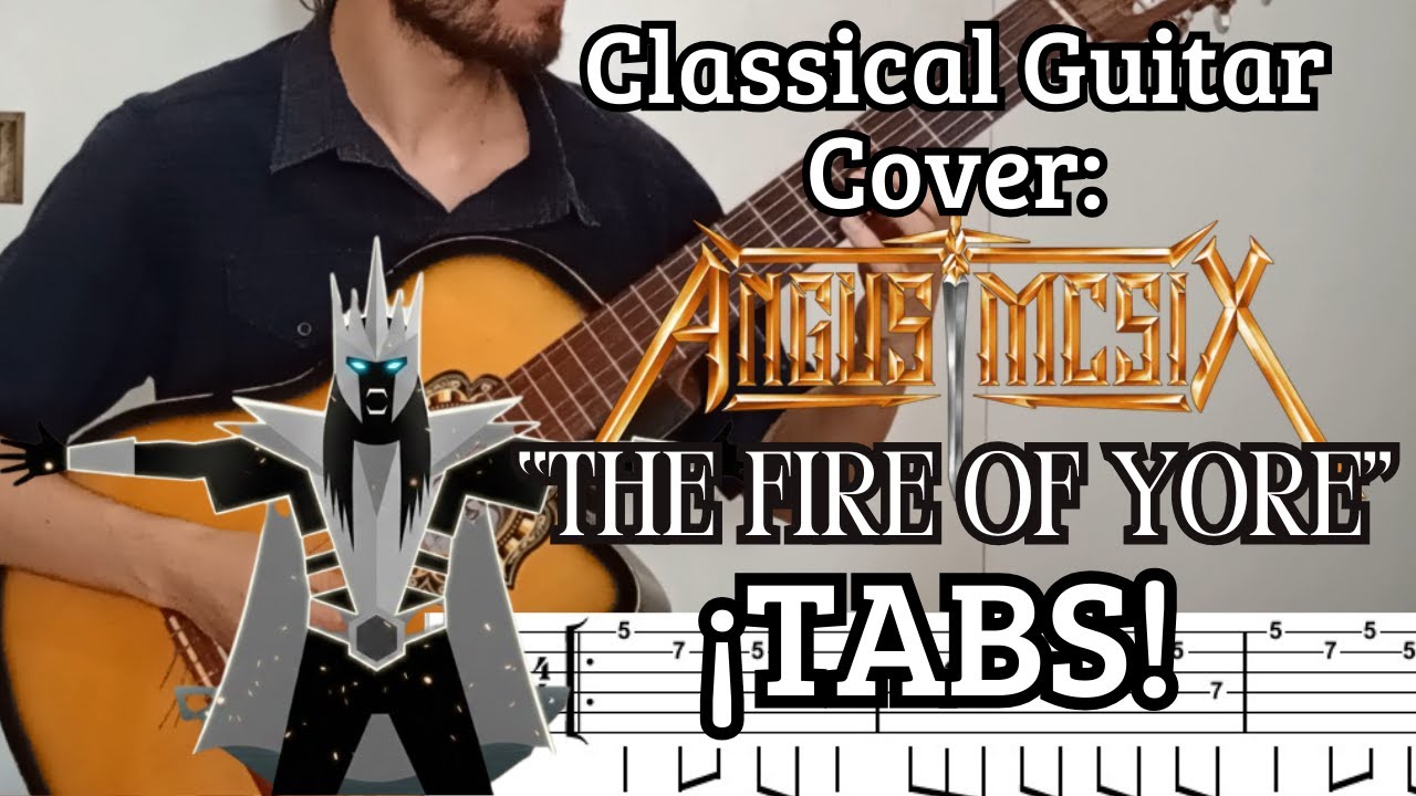 The Fire of Yore | Classical Guitar Cover | Angus McSix  | TABS