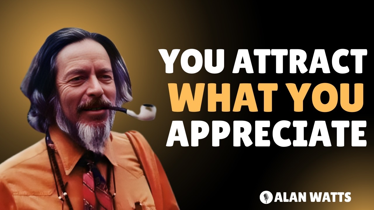 Be Grateful for What You Have & Attract More Abundance ✨ | Alan Watts Motivation Speech