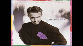 Johnny Hates Jazz - Shattered Dreams (1987) HQ