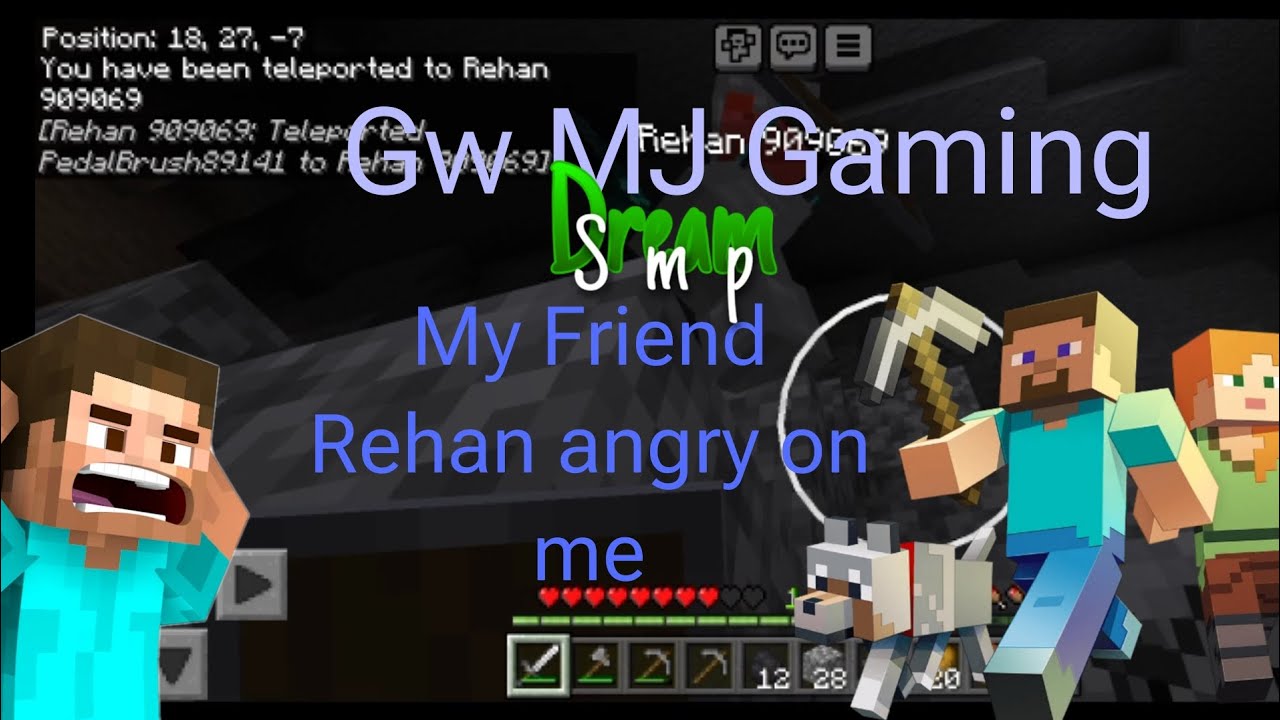 My friend Rehan Angry 😠😡🤬 on me(Gw MJ gaming SMP season 2 #2) - YouTube