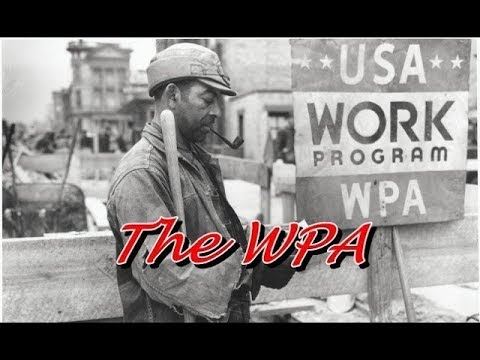 연혁 요약 : WPA (Work Progress Administration)
