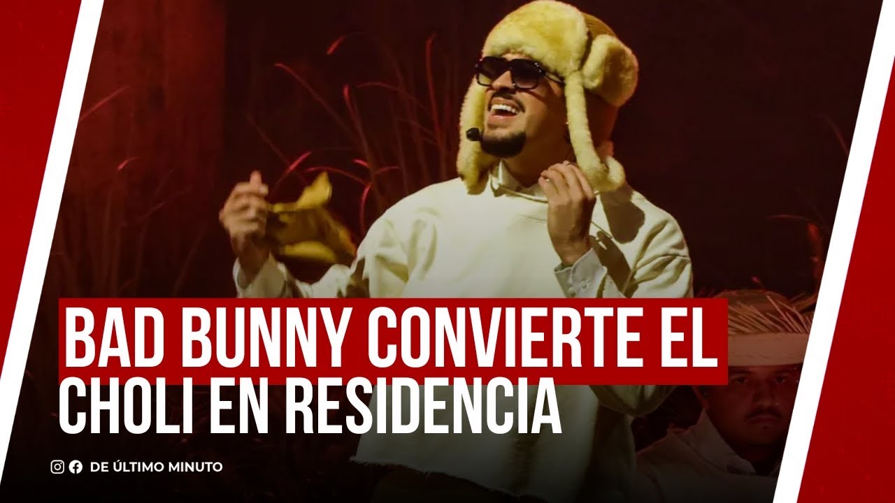 BAD BUNNY CONVIERTE EL CHOLISEO EN RESIDENCIA - YouTube