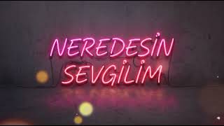 Neredesi̇n Sevgi̇li̇m - Prod. By •Bk•