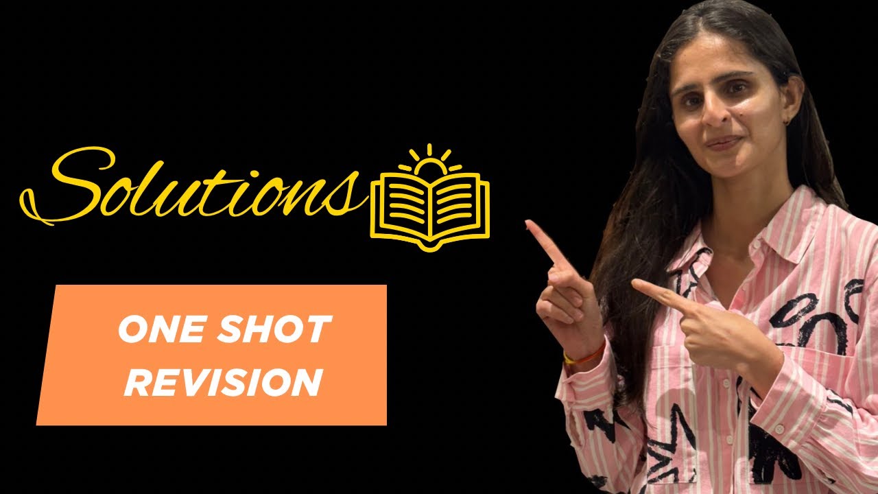 Solutions | One shot revision | HSC Board | MHT-CET | Revision through textbook 
