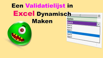 Een Validatielijst in Excel Dynamisch Maken