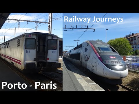 Porto - Paris / Sud Express & TGV (Railway Journeys)