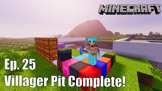ClockCraft Season 2 Ep. 25 - Villager Pit Complete!