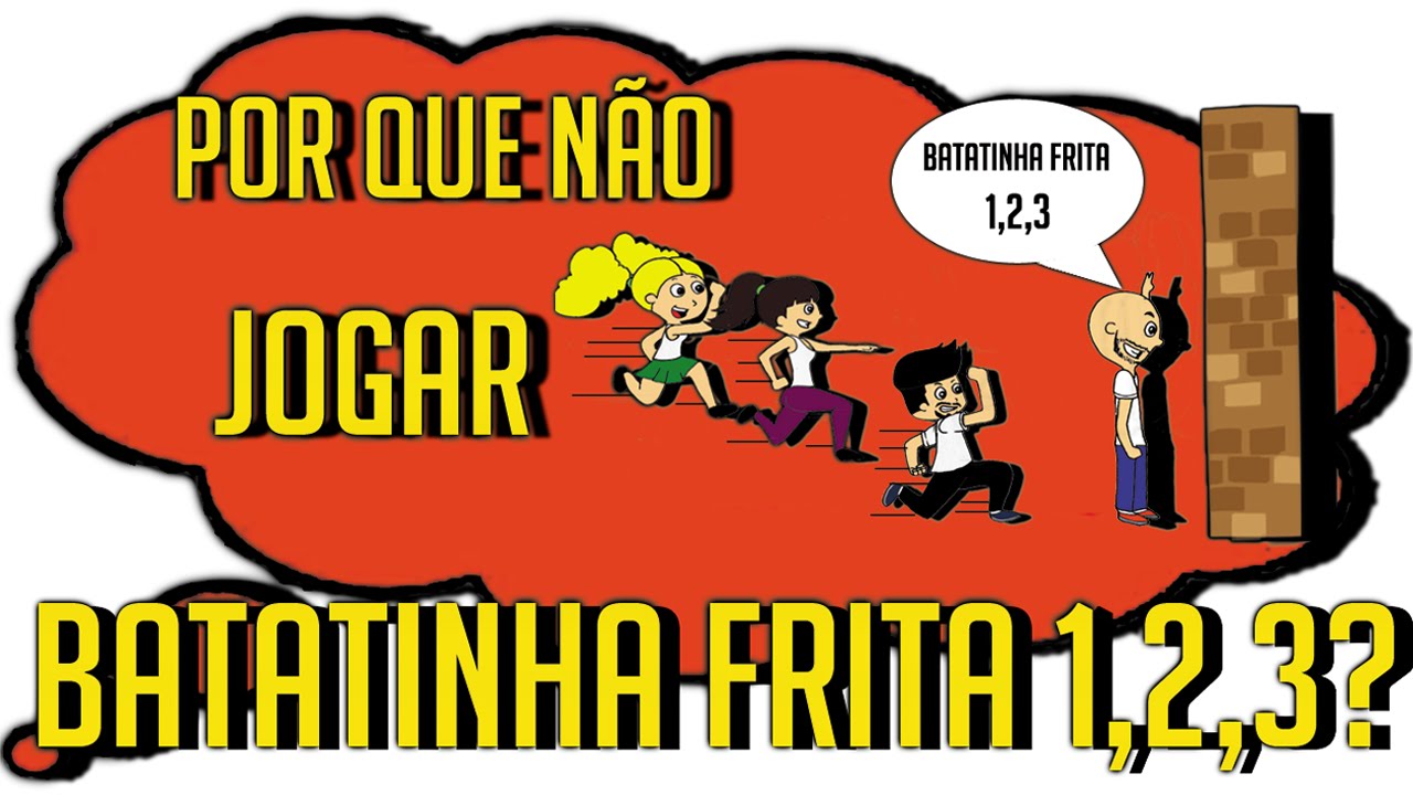 Batatinha Frita 1, 2, 3 - Aziume - Blog de humor