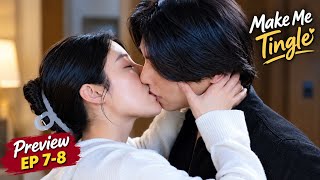 PREVIEW EPISODE 7-8 SPOILER | MAKE ME TINGLE | Gong Yeon-su & Dokgo Dal