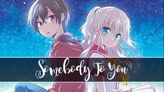 Nightcore - Somebody To You (The Vamps ft. Demi Lovato) - Switching Vocals