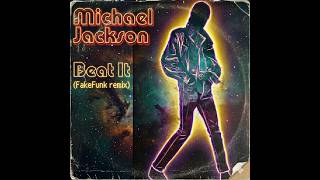 Download lagu Michael Jackson ★ 'Beat It' ★ (FakeFunk remix)